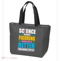Science Because Figuring Things Out Is Better Funny Tote Bag thumb 3