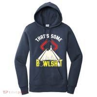 Some Bowlsht Funny Ten Pin 10 Bowling Gift Men Women Women's Hoodie thumb 0