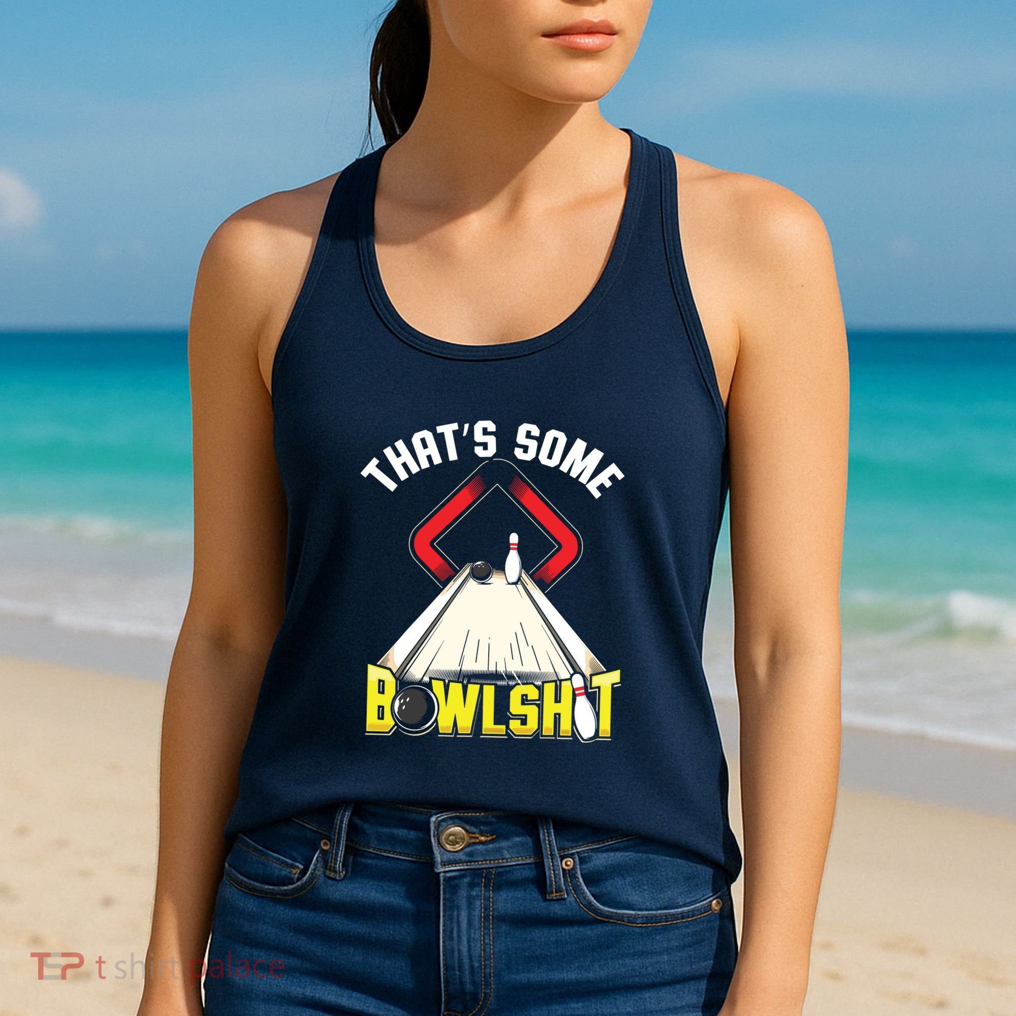 Some Bowlsht Funny Ten Pin 10 Bowling Gift Men Women Women's Tank Top
