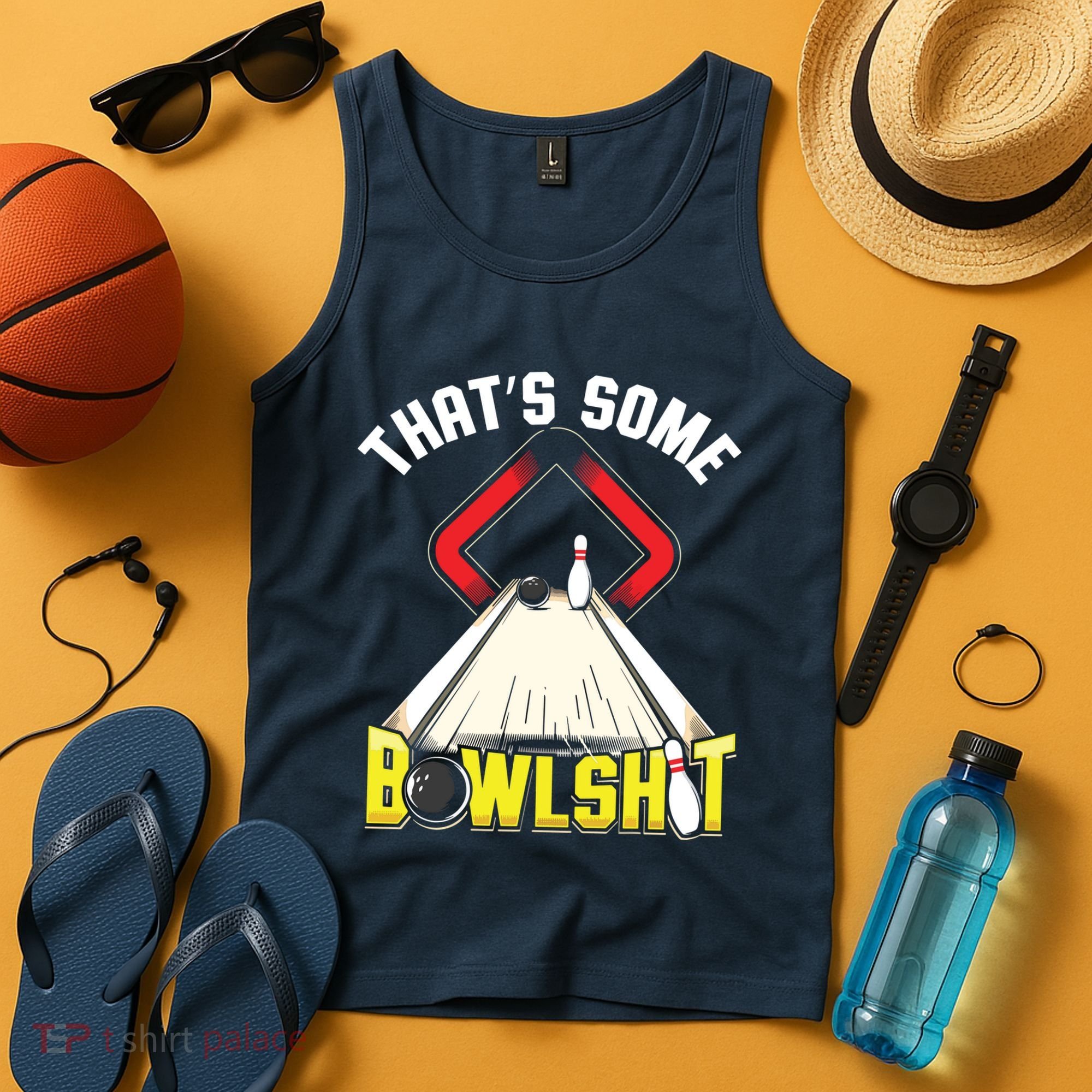 Some Bowlsht Funny Ten Pin 10 Bowling Gift Men Women Tank Top