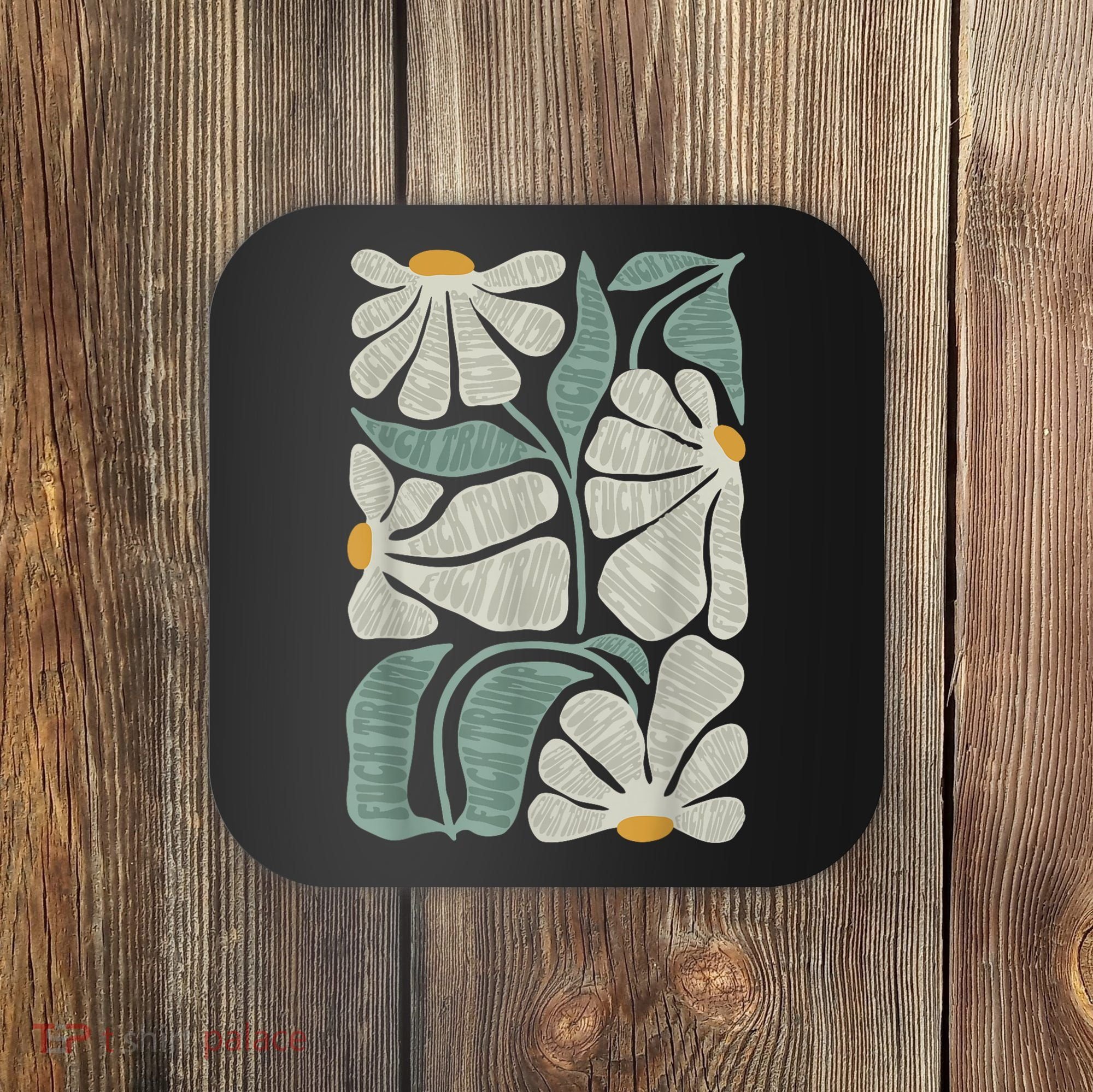 Subtle Boho Flowers Anti Trump Anti Maga Kamala Harris Voter Coaster