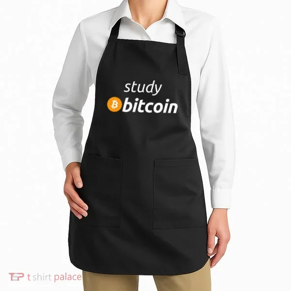 Study Bitcoin Famous Bitcoin Quote Apron