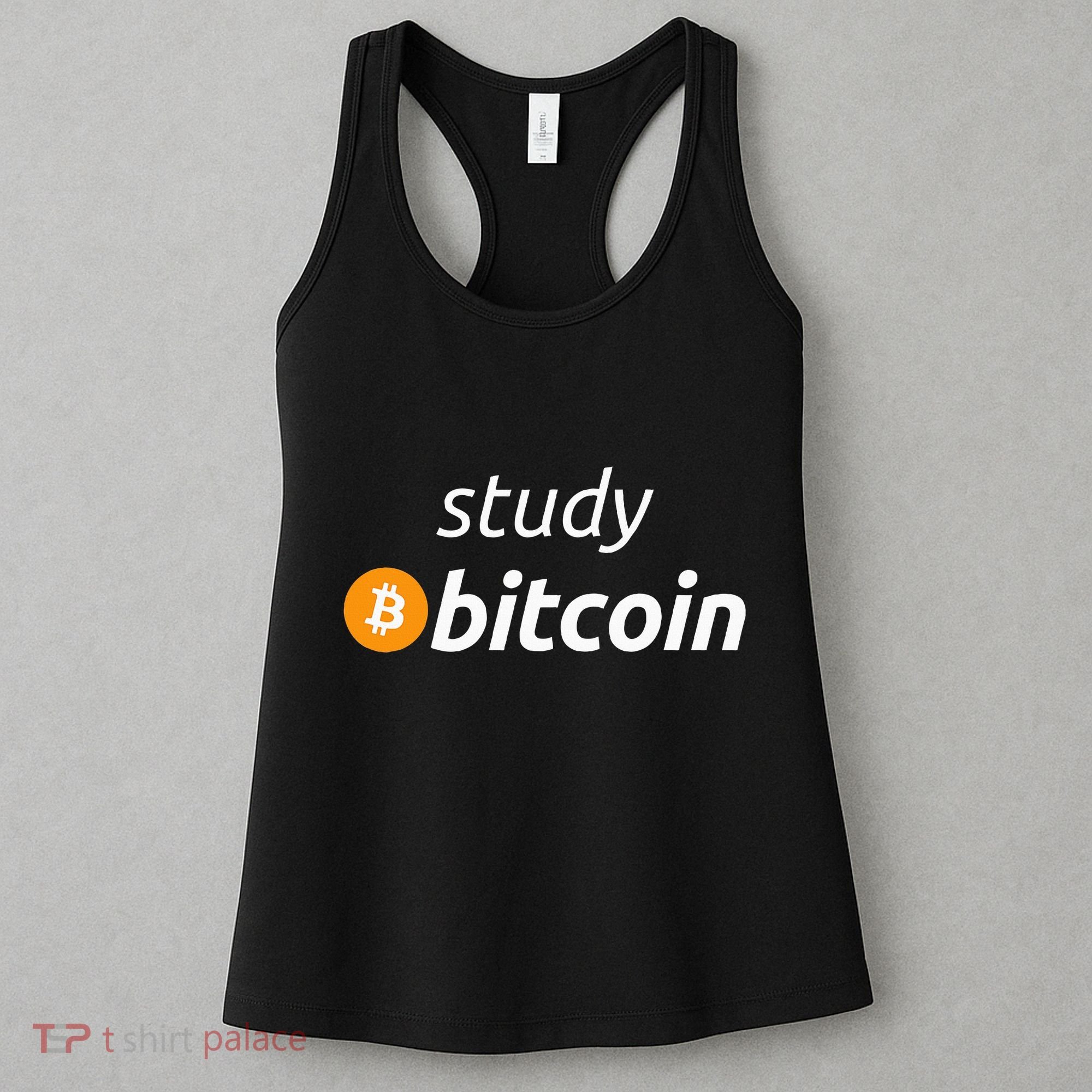 Study Bitcoin Famous Bitcoin Quote Women's Tank Top