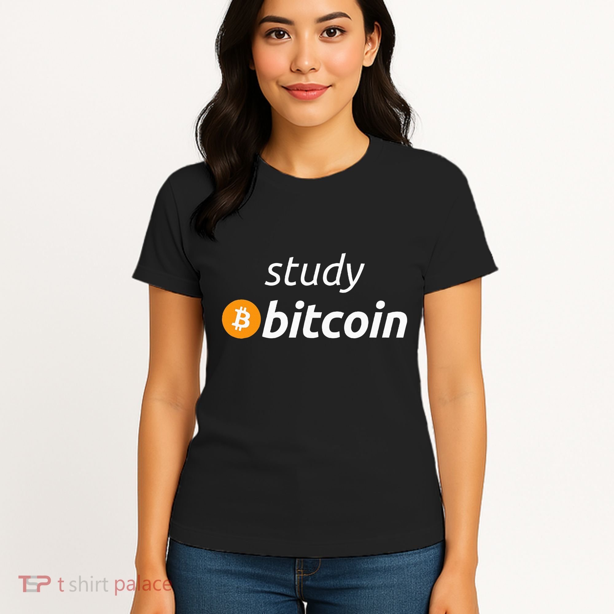 Study Bitcoin Famous Bitcoin Quote Women's T-Shirt