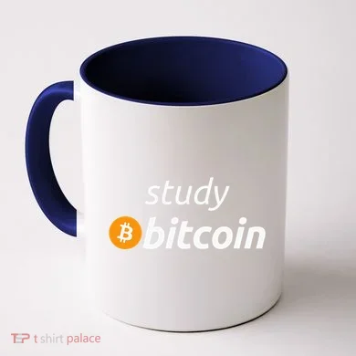 Study Bitcoin Famous Bitcoin Quote Coffee Mug
