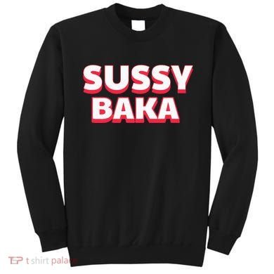 Sussy Baka Funny Sus Meme Sweatshirt