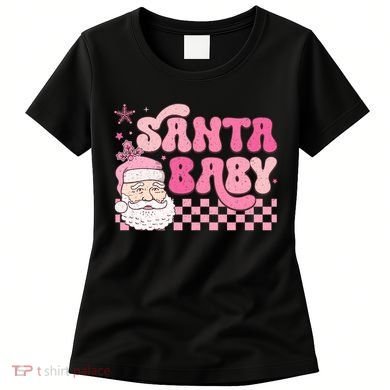 Santa Baby Festive Holiday Graphic Women's T-Shirt