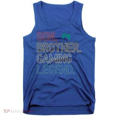 Son Brother Gaming Legend For Gamer Meaningful Gift Tank Top