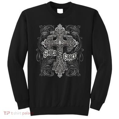 Saved By Grace Christian Graphic Design Gothic Cross Sweatshirt