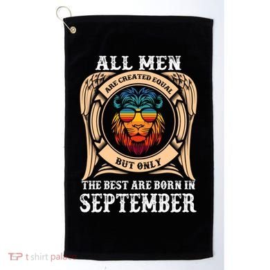 September Birthday Gift Born In September Idea Gift Golf Towel