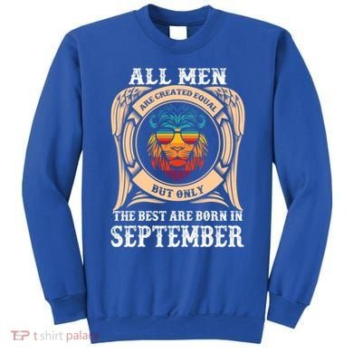 September Birthday Gift Born In September Idea Gift Sweatshirt