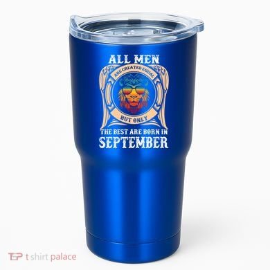 September Birthday Gift Born In September Idea Gift Tumbler