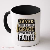 Saved By Grace Powered By Faith Christian Religious Jesus Coffee Mug thumb 0