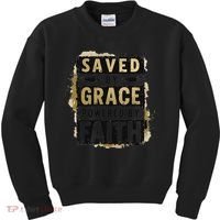 Saved By Grace Powered By Faith Christian Religious Jesus Kids Sweatshirt thumb 0