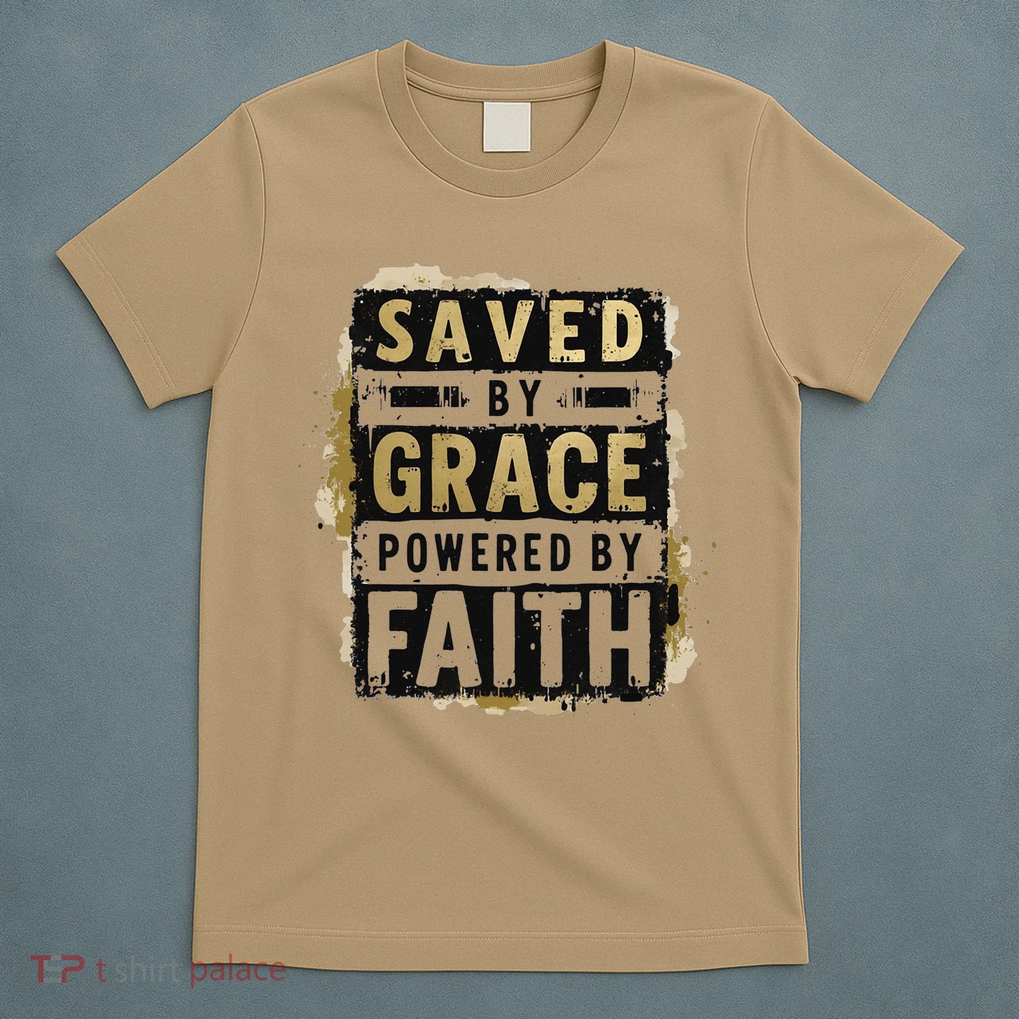 Saved By Grace Powered By Faith Christian Religious Jesus T-Shirt