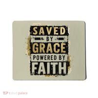 Saved By Grace Powered By Faith Christian Religious Jesus Mousepad thumb 0