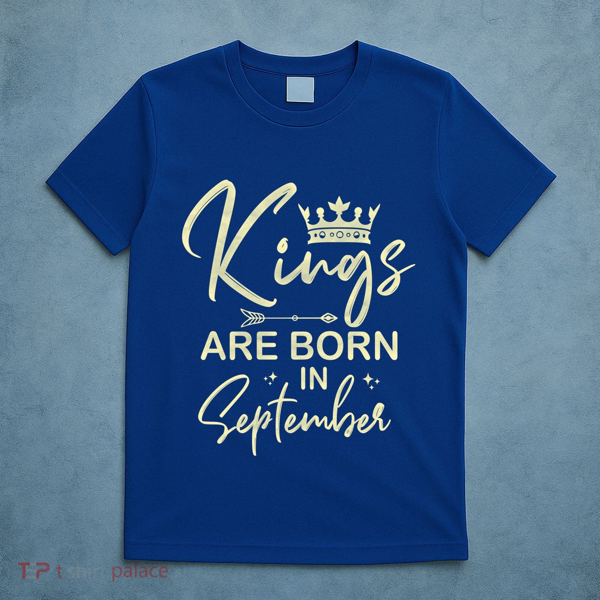 September Birthday Graphic Born In September Gift T-Shirt