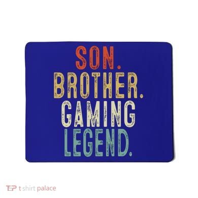 Son Brother Gaming Legend Meaningful Gift Mousepad
