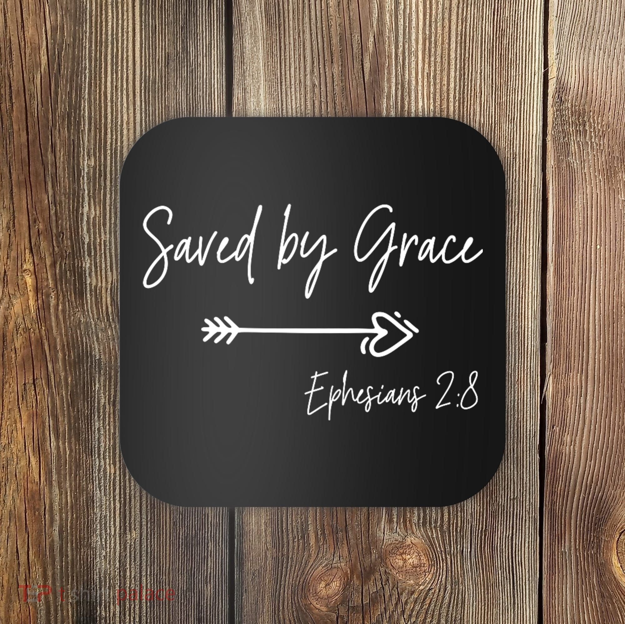 Saved By Grace Ephesians Scripture Christian Bible Verse Coaster