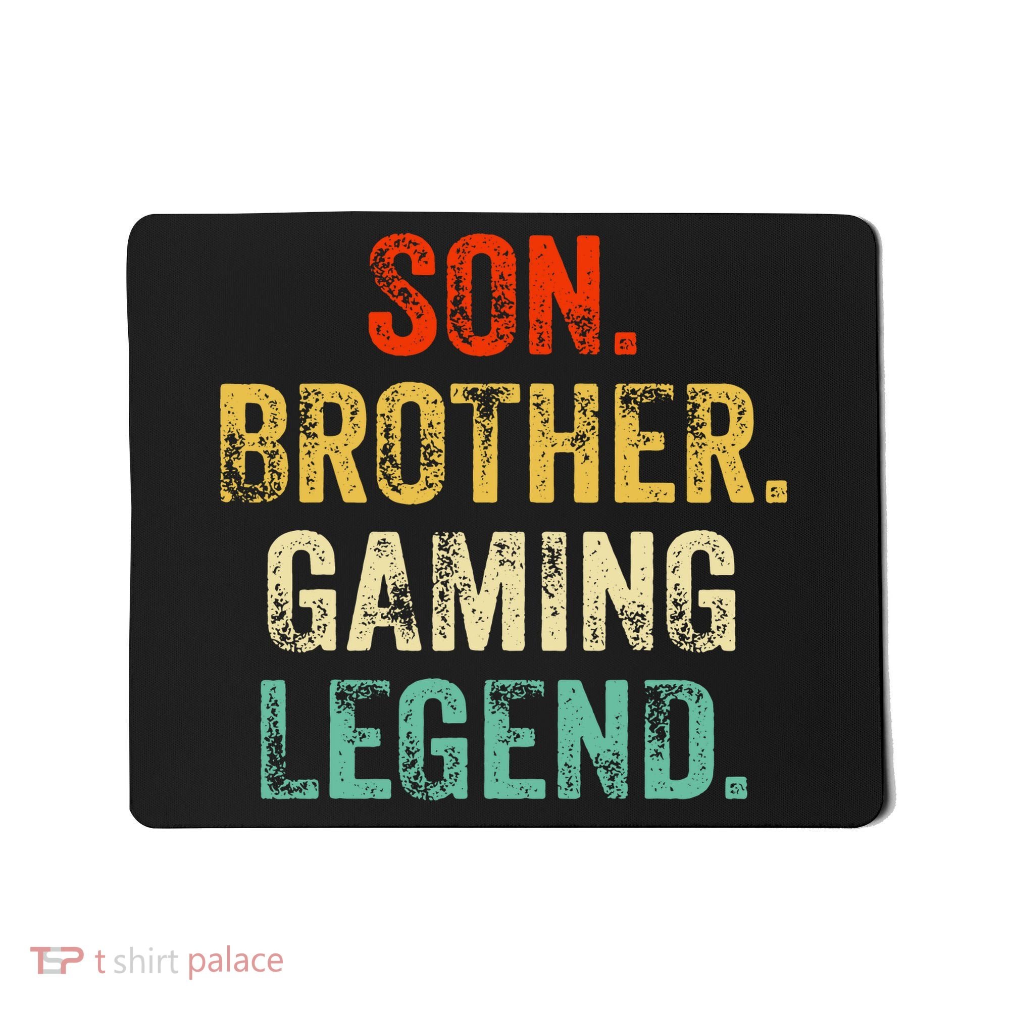 Son Brother Gaming Legend Gamer Gaming Mousepad