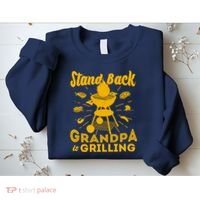 Stand Back Grandpa Is Grilling Sweatshirt thumb 2