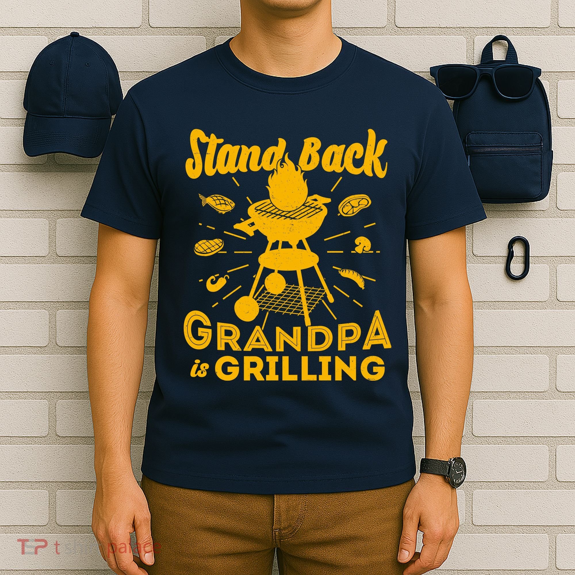Stand Back Grandpa Is Grilling T-Shirt
