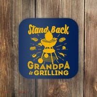 Stand Back Grandpa Is Grilling Coaster thumb 0