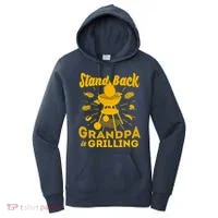 Stand Back Grandpa Is Grilling Women's Hoodie thumb 0