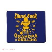 Stand Back Grandpa Is Grilling Mousepad thumb 0