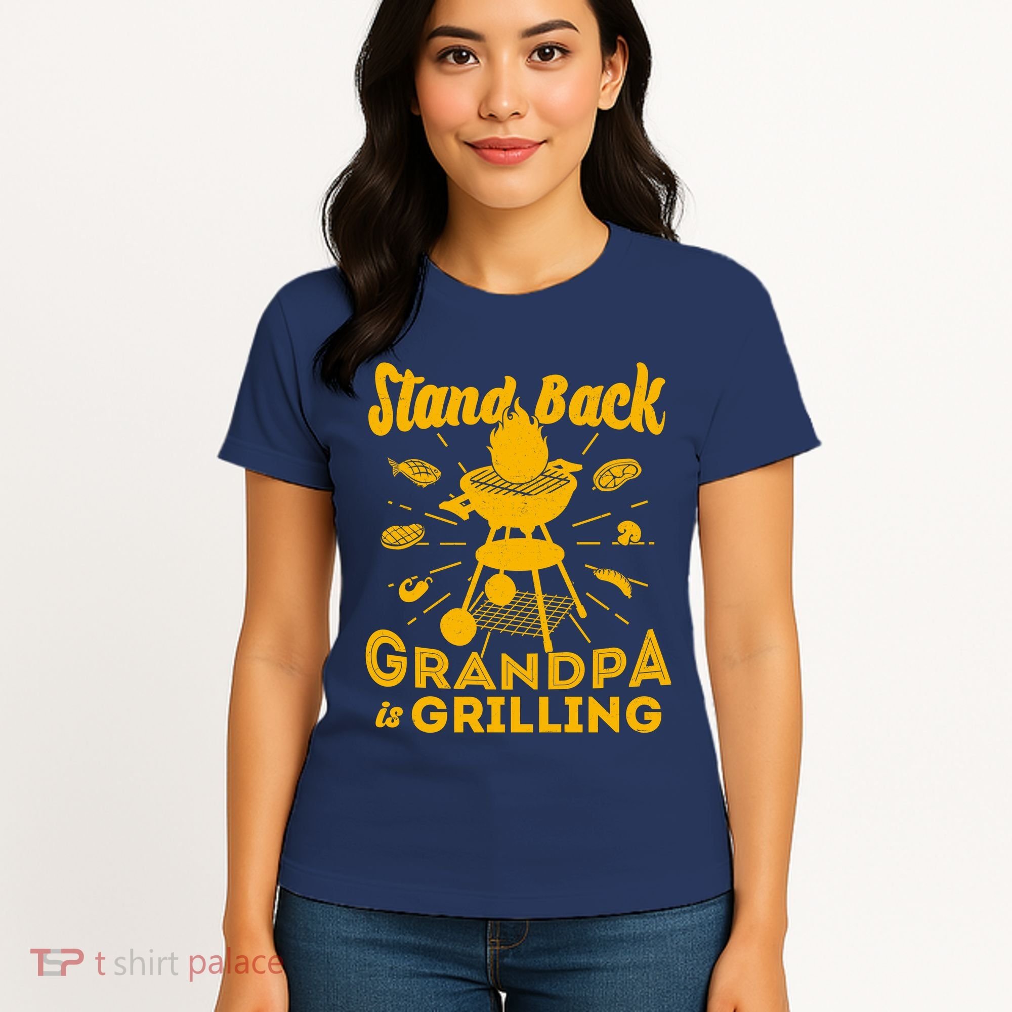 Stand Back Grandpa Is Grilling Women's T-Shirt