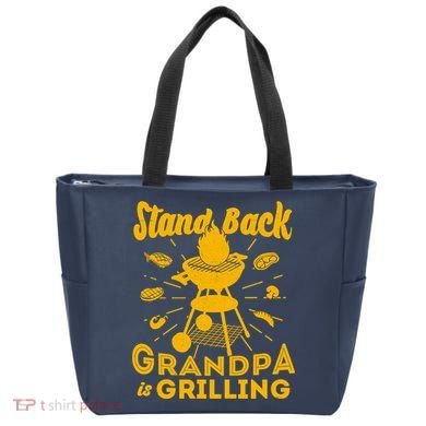 Stand Back Grandpa Is Grilling Tote Bag
