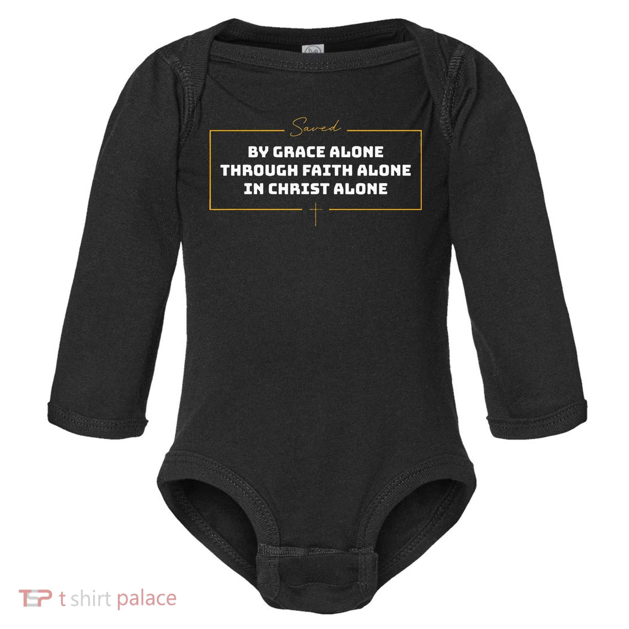 Saved By Grace Alone Solas Of Reformed Theology Christian Baby Long Sleeve Bodysuit