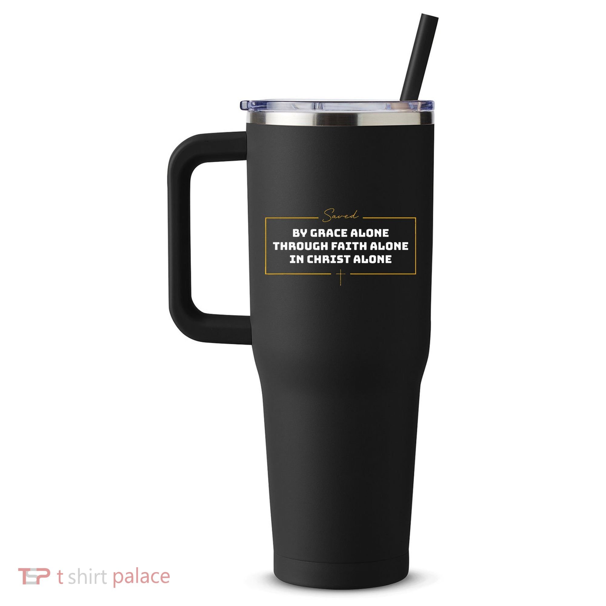 Saved By Grace Alone Solas Of Reformed Theology Christian 40oz Vacuum Insulated Stainless Steel Travel Tumbler