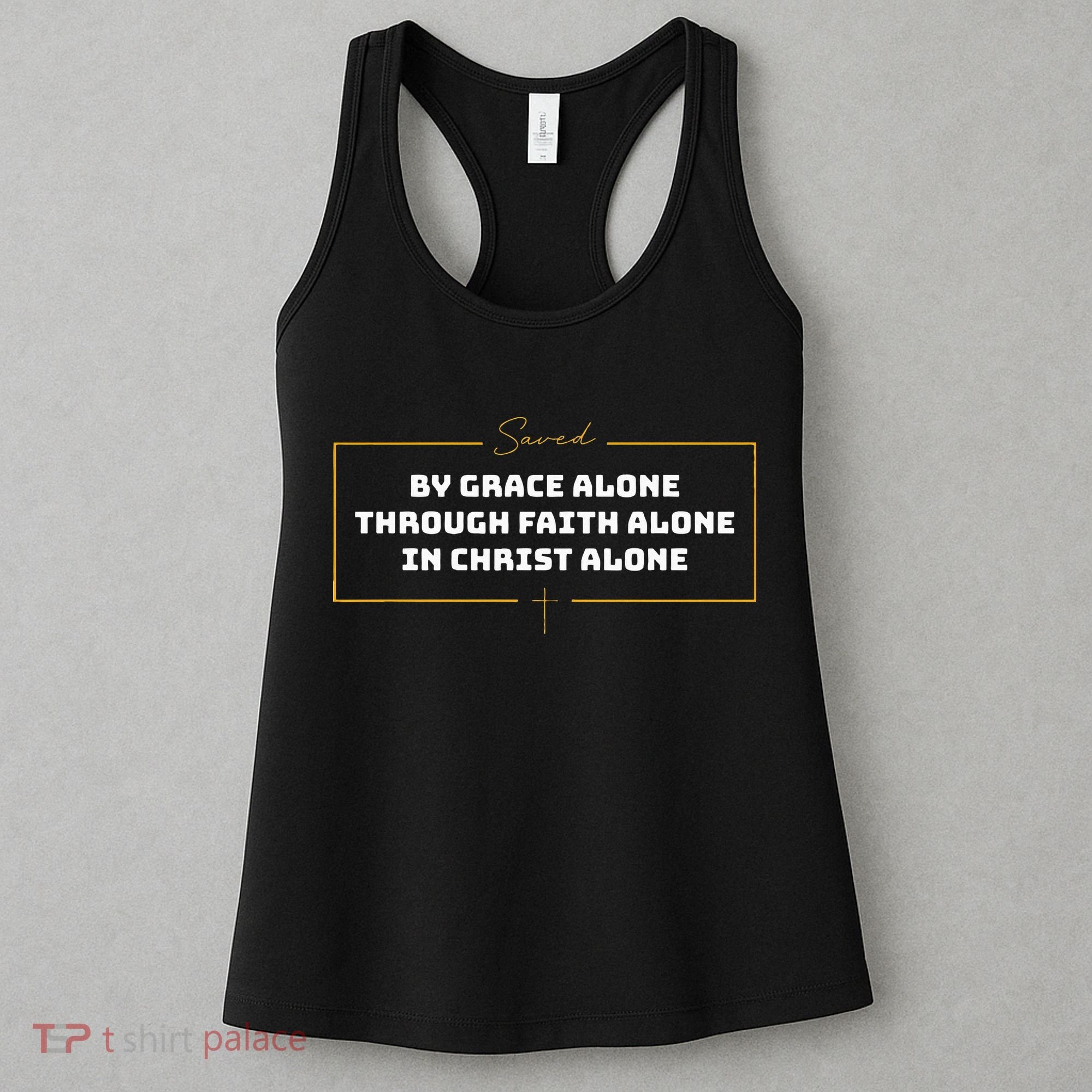 Saved By Grace Alone Solas Of Reformed Theology Christian Women's Tank Top