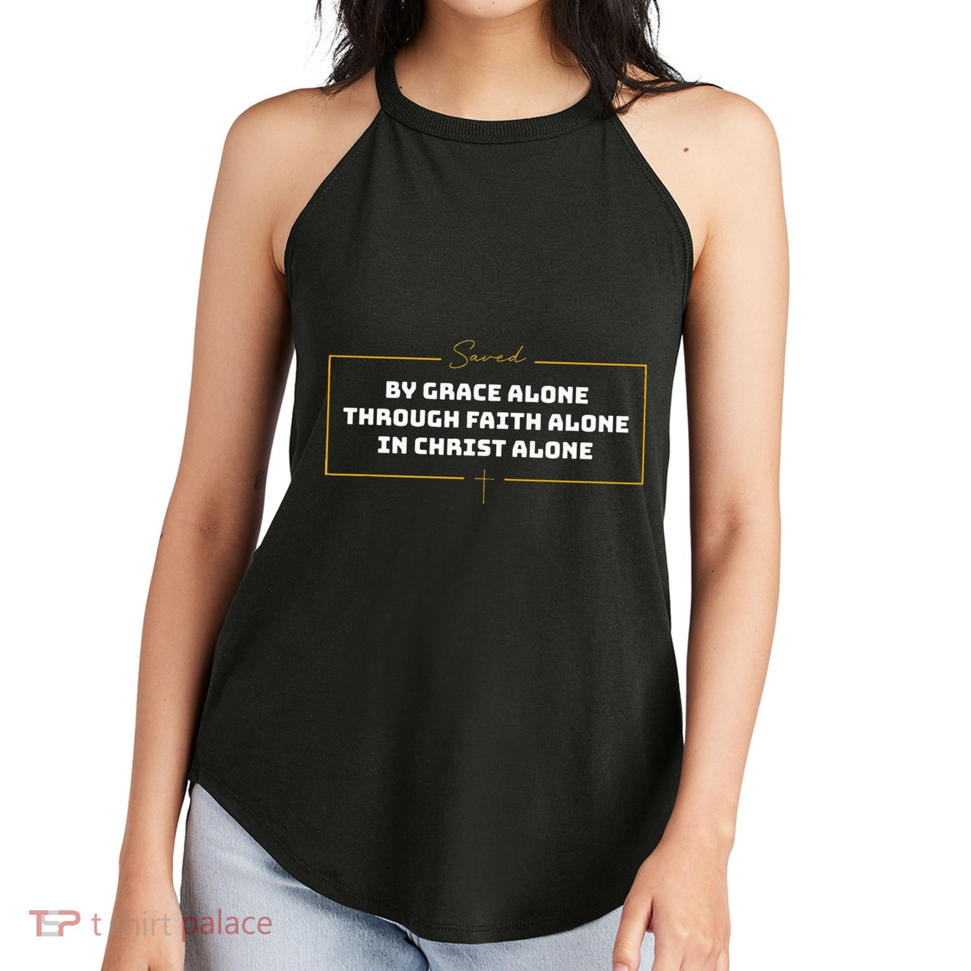 Saved By Grace Alone Solas Of Reformed Theology Christian Women's Perfect Tri Rocker Tank