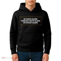 Saved By Grace Alone Solas Of Reformed Theology Christian Kids Hoodie thumb 4