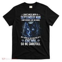 September Birthday Gifts Don't Mess With A September Man T-Shirt thumb 0