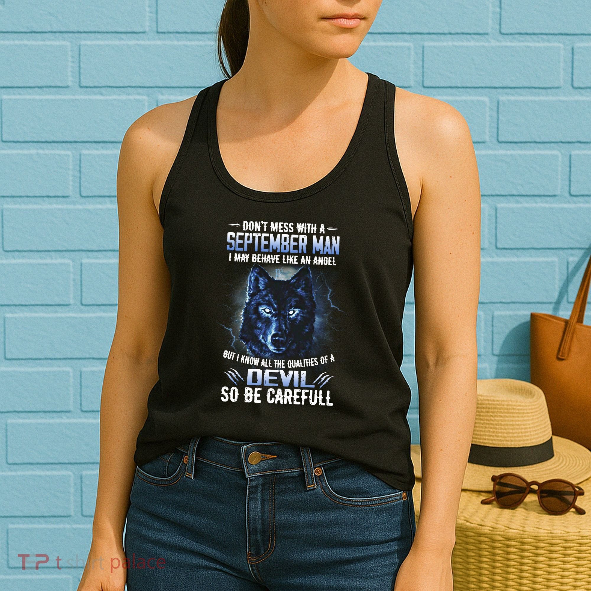 September Birthday Gifts Don't Mess With A September Man Women's Tank Top