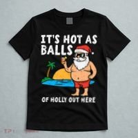 Santa Beach Hot As Balls Of Holly Funny Christmas In July T-Shirt thumb 5