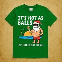 Santa Beach Hot As Balls Of Holly Funny Christmas In July T-Shirt thumb 5