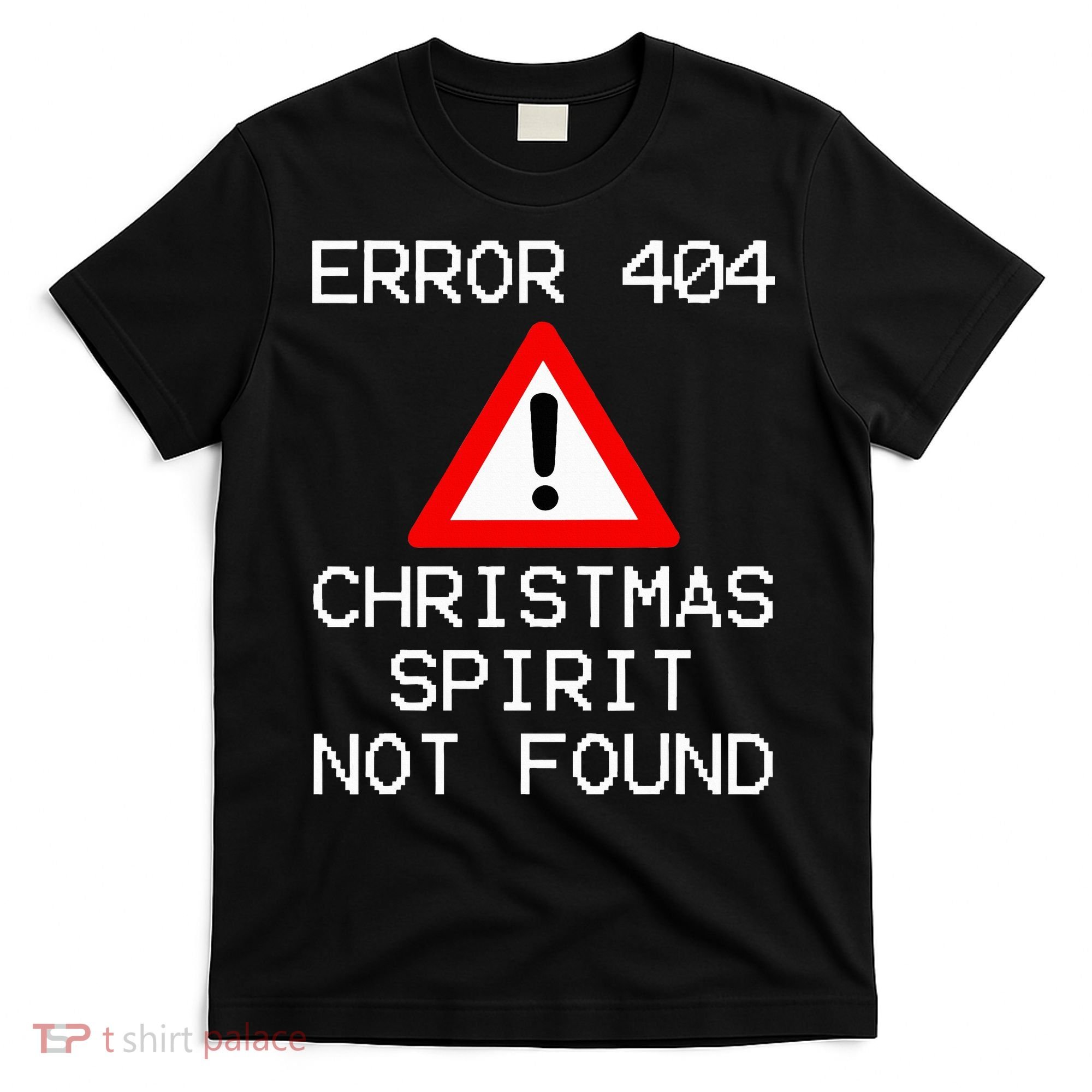 Scrooge Bah Humbug Error 404 Anti Christmas Spirit T-Shirt