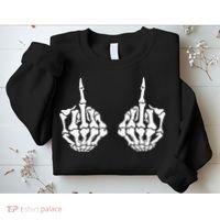 Skeleton Bones Hands Middle Finger Rude Funny Sarcastic Sweatshirt thumb 2