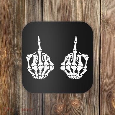 Skeleton Bones Hands Middle Finger Rude Funny Sarcastic Coaster