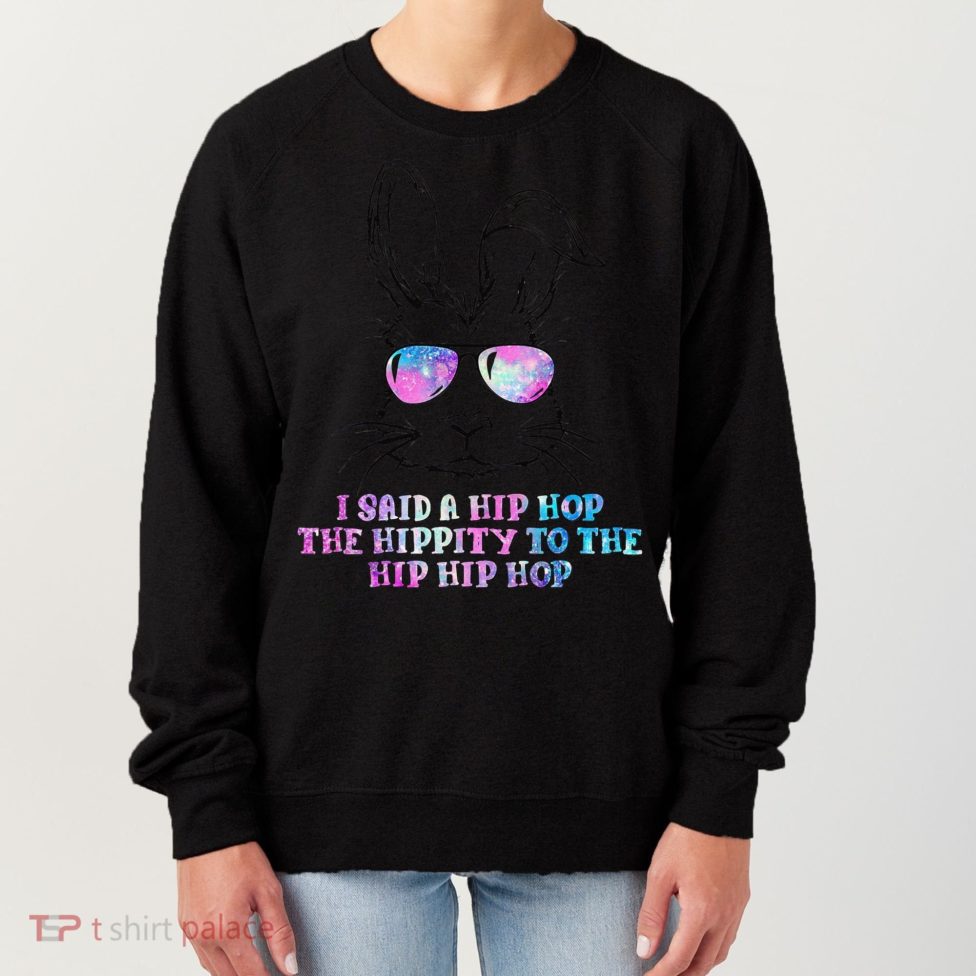 Sunglass Bunny Hip Hop Hippity Galaxy Easter Women's Sweatshirt