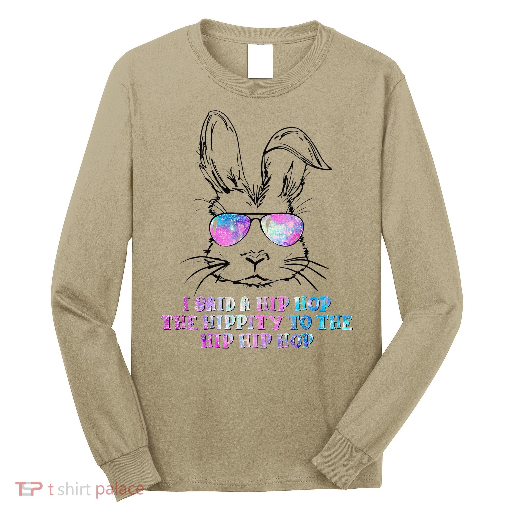 Sunglass Bunny Hip Hop Hippity Galaxy Easter Long Sleeve Shirt