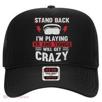 Stand Back I'm Playing Vr And Things Will Crazy Funny  Hat thumb 0