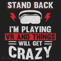 Stand Back I'm Playing Vr And Things Will Crazy Funny  Hat thumb 2