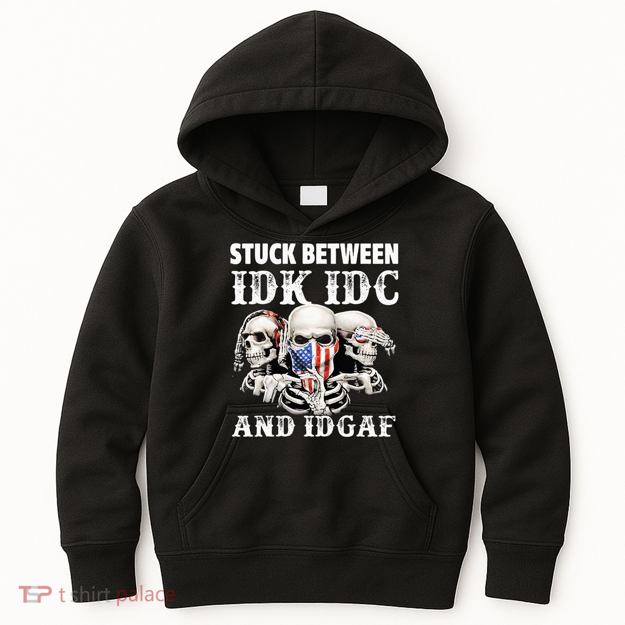 Stuck Between Idk Idc And Idgaf Funny Skull Lover Kids Hoodie