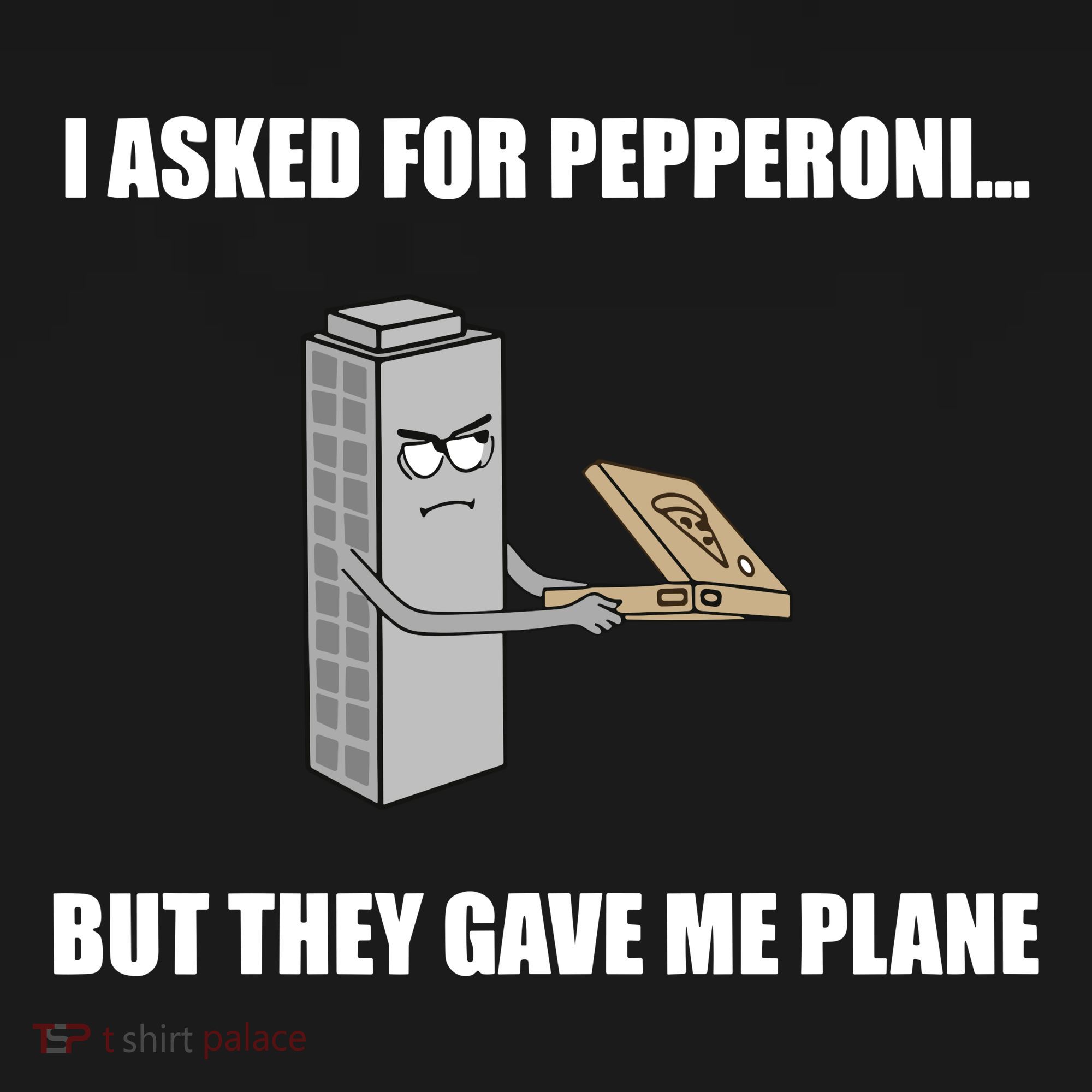 Summerhays Bros I Asked For Pepperoni But They Gave Me Plane Bucket Hat