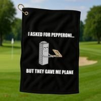 Summerhays Bros I Asked For Pepperoni But They Gave Me Plane Golf Towel thumb 1